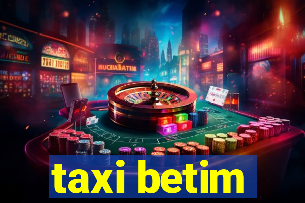 taxi betim